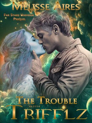 cover image of The Trouble with Trifflz